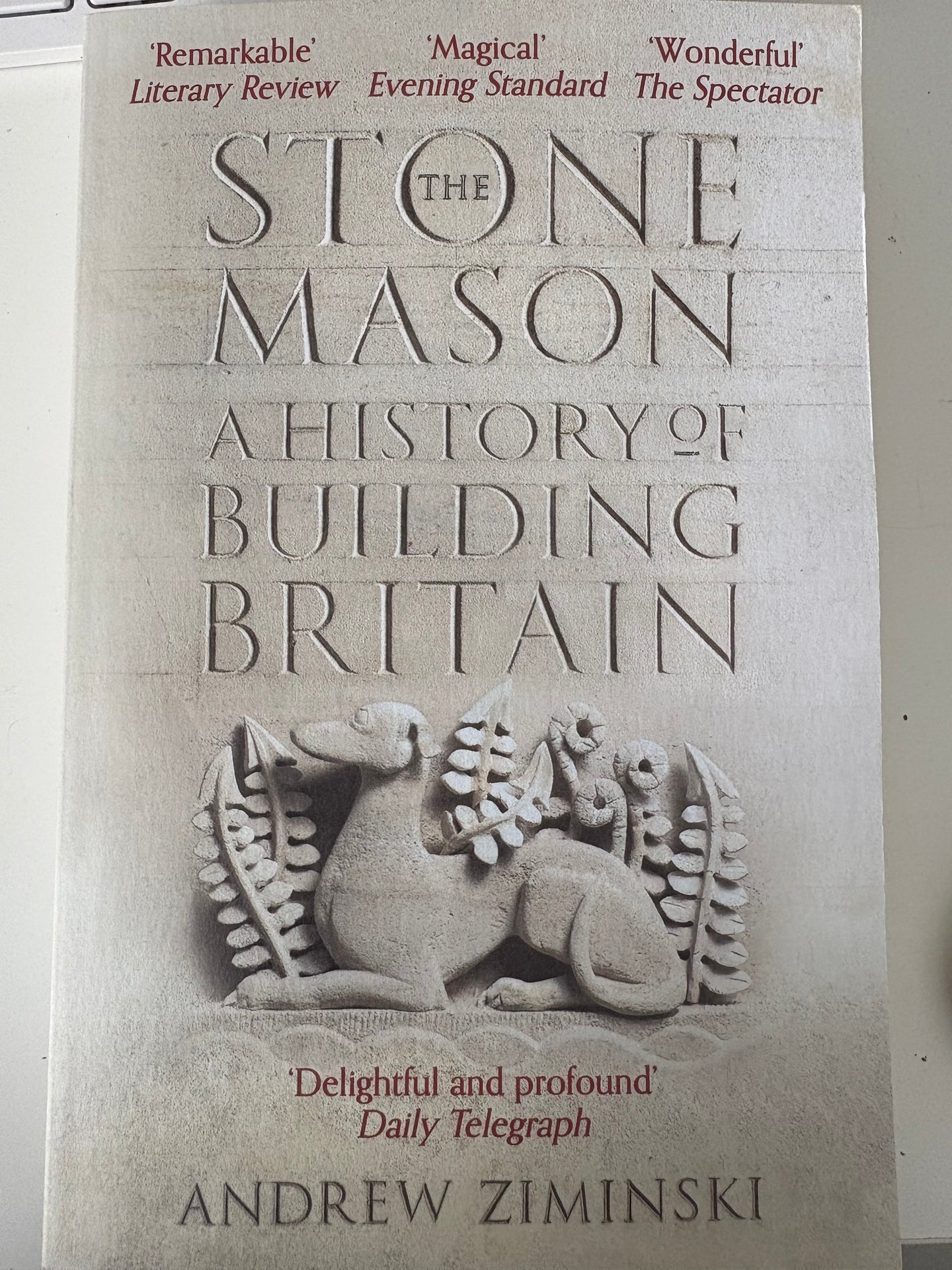 The Stone Mason - A History of building Britain